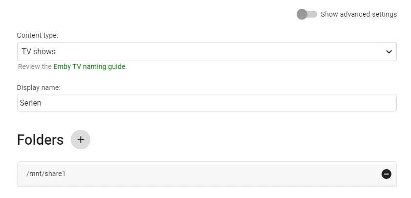Screenshot eines UI-Formulars: Content type: TV shows; Display name: Serien; Ordner: /mnt/share1