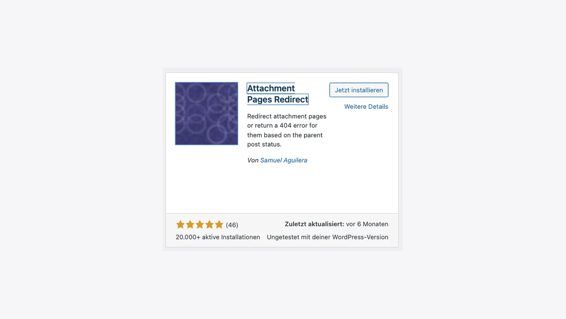 Screenshot einer Plugin-Seite mit dem Titel Attachment Pages Redirect, Installieren-Button, Weitere Details und Sterne.