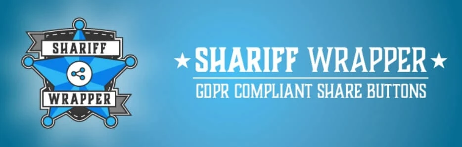 Blauer Hintergrund, links Sheriff-Sternabzeichen, rechts SHERIFF WRAPPER mit Sternen, darunter GDPR COMPLIANT SHARE BUTTONS
