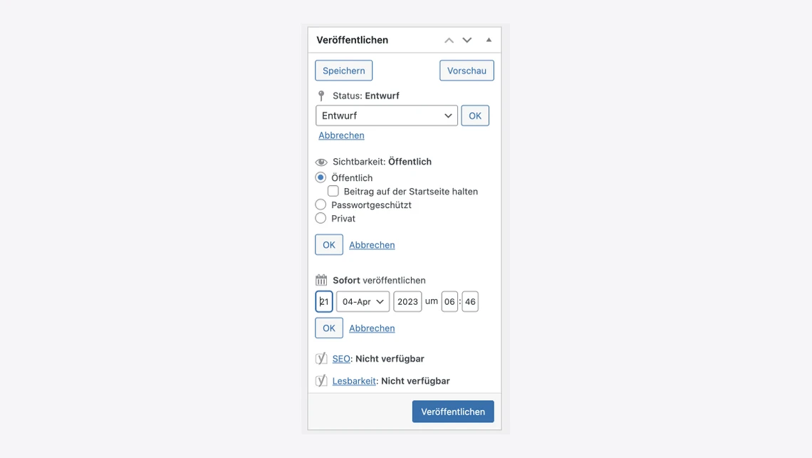 Veröffentlichungsdialog mit Status Entwurf, Sichtbarkeit Öffentlich, Datum/Uhrzeit, OK, Abbrechen, Veröffentlichen-Button.