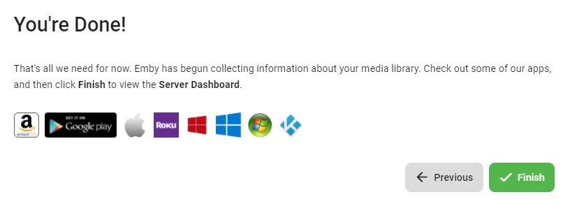 Seite mit Überschrift You're Done!, Text, Reihe von App-Store-Icons, grauer Previous-Button und grüner Finish-Button.