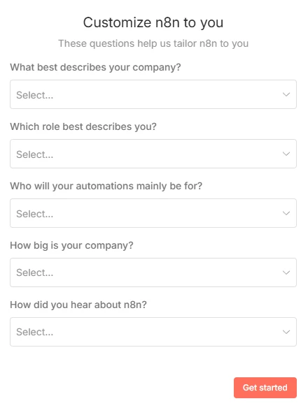 Weißes Formular mit Titel 'Customize n8n to you', fünf Dropdown-Fragen und rotem 'Get started'-Button.