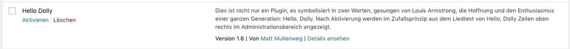 WordPress-Adminseite: Plugin 'Hello Dolly' mit den Optionen 'Aktivieren' und 'Löschen'.