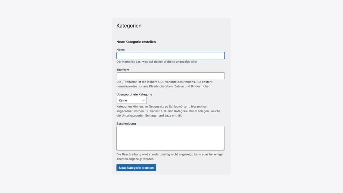 Formular zur Erstellung einer neuen Kategorie: Name, Beschreibung; Button 'Neue Kategorie erstellen'.