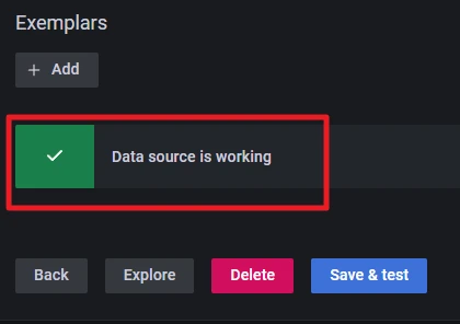 Dunkle UI mit grünem Häkchen und Data source is working in roter Umrandung; Buttons Back, Explore, Delete, Save & test.