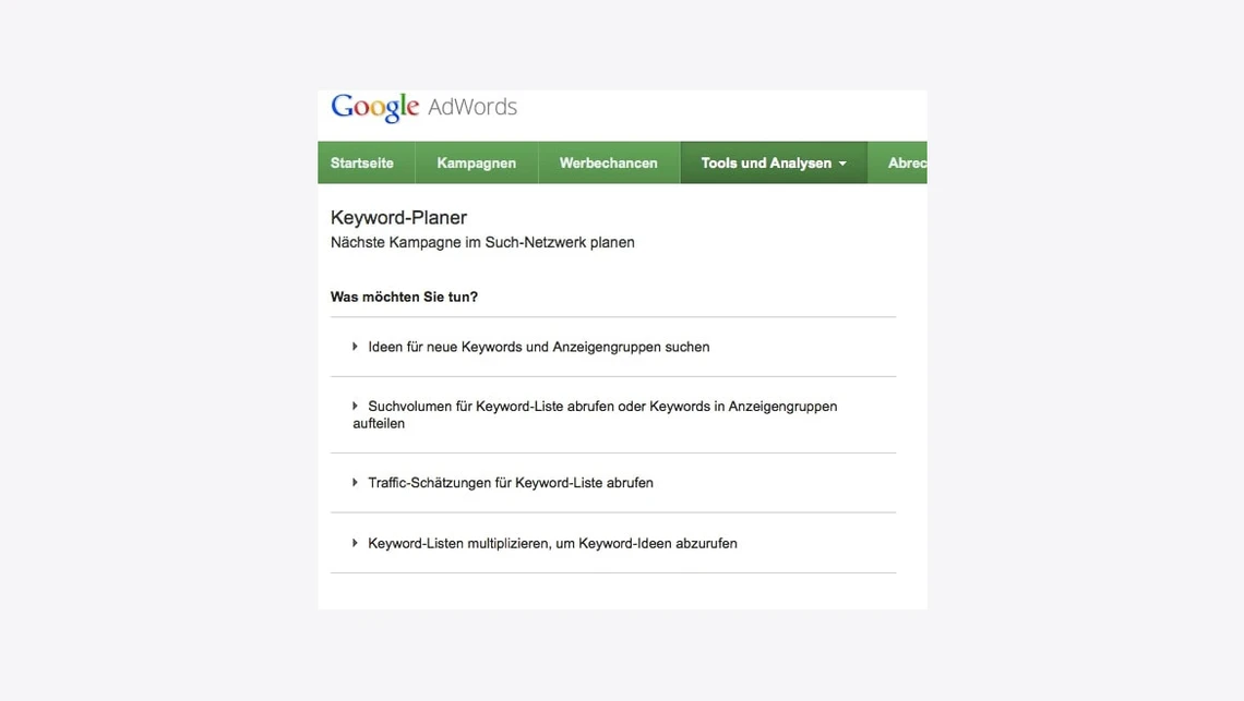 Screenshot der Google AdWords Keyword-Planer-Seite mit grüner Navigationsleiste und Aufzählung von Funktionen.