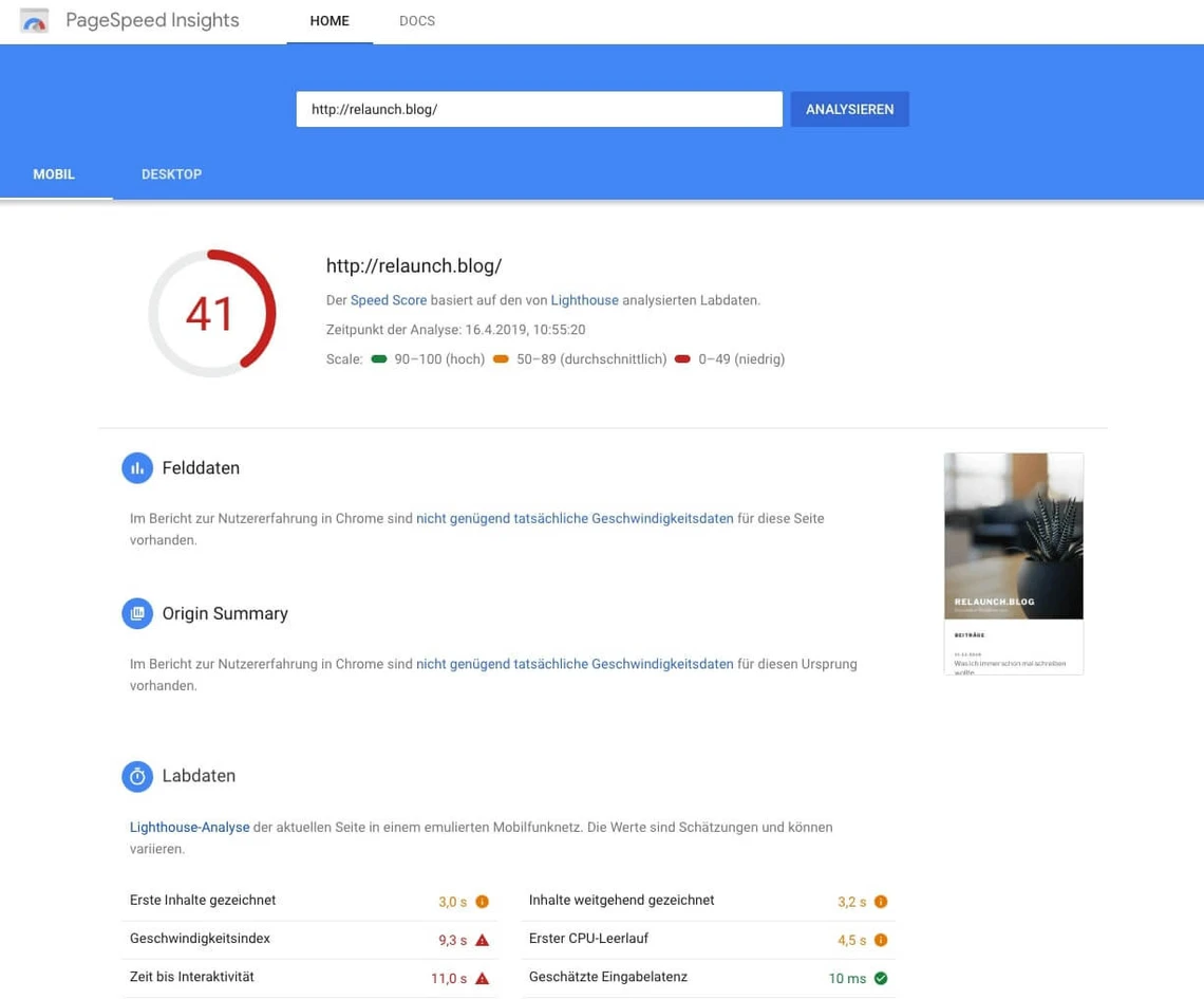 Screenshot von PageSpeed Insights: rote 41 im Kreis, blaue Kopfzeile, URL http://relaunch.blog/, Vorschau der Seite rechts.