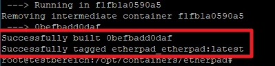 Terminal-Ausgabe mit 'Successfully built <hash>' und 'Successfully tagged etherpad_etherpad:latest'.