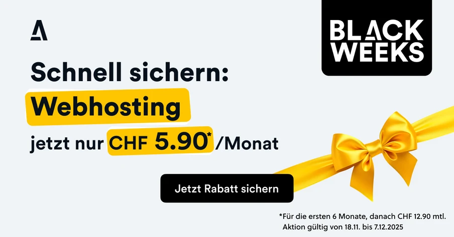 Werbebanner: 'Schnell sichern: Webhosting' CHF 5.90/Monat; Black Weeks Logo; gelbes Band mit Schleife; schwarzer Button.